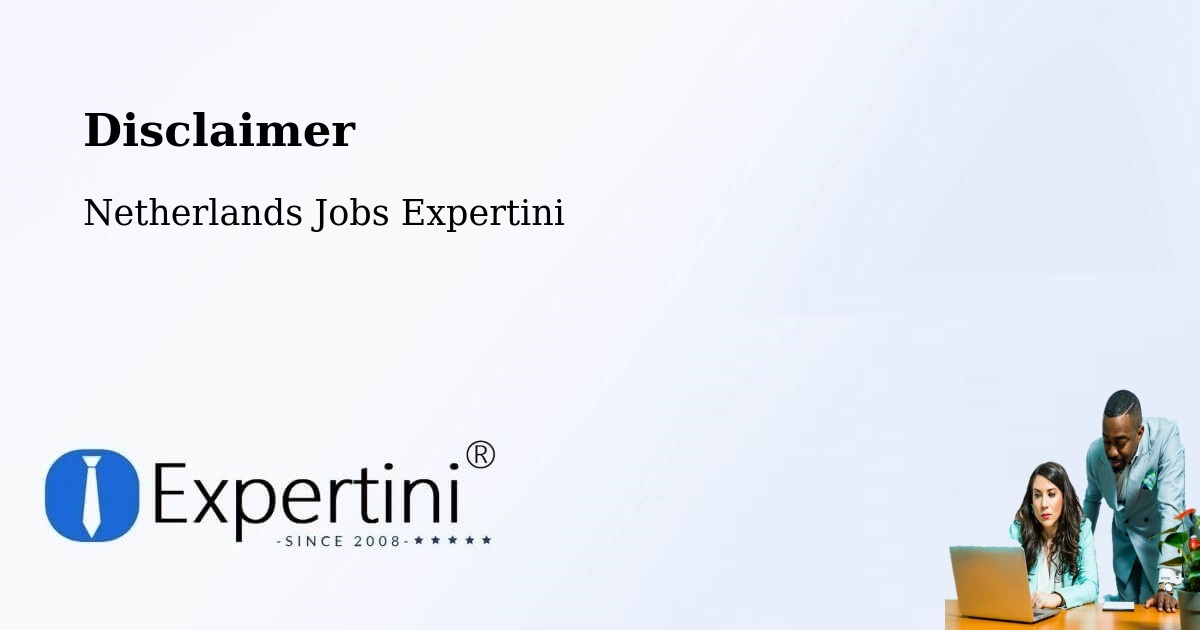 Disclaimer – Ijsselstein - Netherlands Jobs Expertini