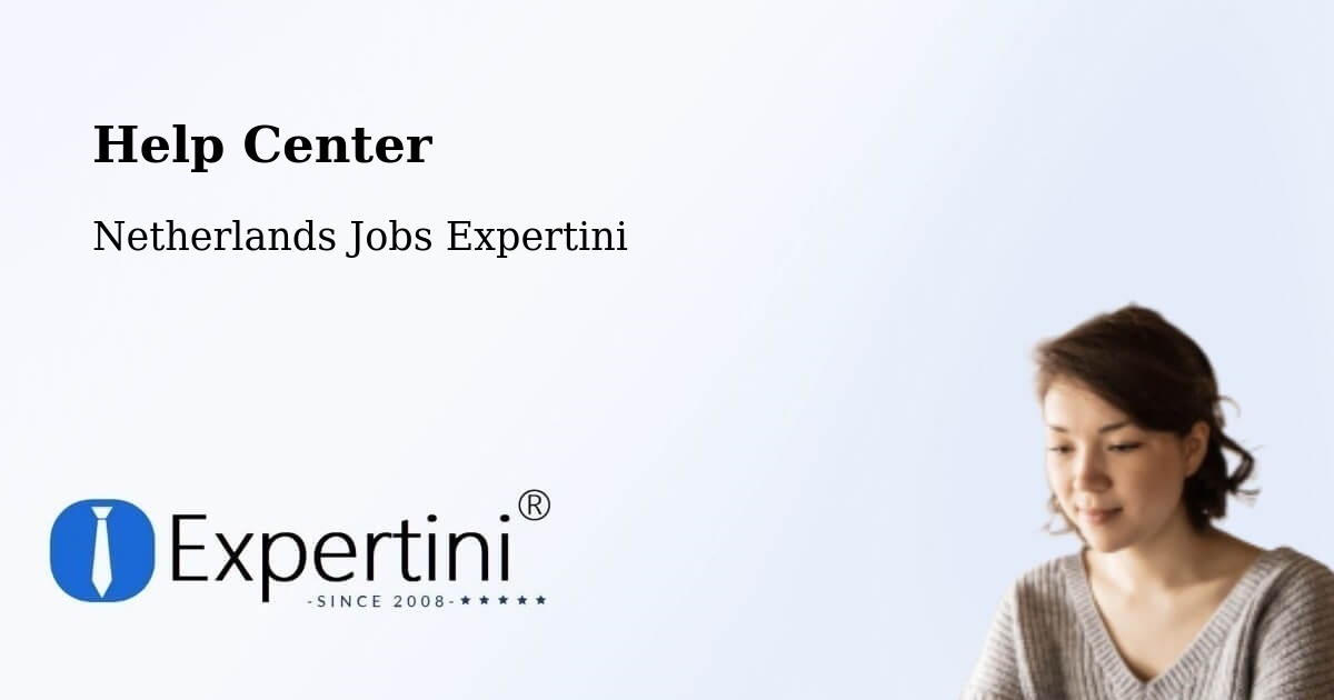 Help Center – Ijsselstein - Netherlands Jobs Expertini